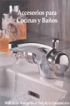 Accesorios para cocinas y baños