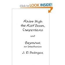 Raise High the Roof Beam, Carpenters and Seymou... B004U6UIYS Book Cover
