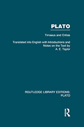 Plato: Timaeus and Critias (RLE: Plato): Timaeus and Critias book cover