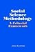 Social Science Methodology: A Criterial Framework