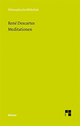 Meditationen Uber Die Erste Philosophie Philosophische Bibliothek 596 Ebook Descartes Rene Wohlers Christian Wohlers Christian Amazon De Kindle Shop