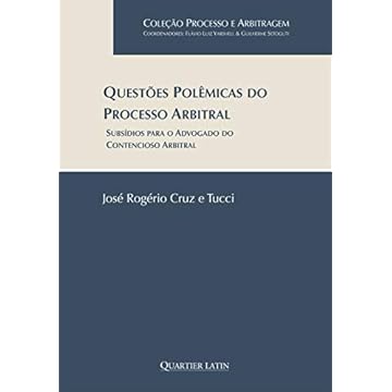 Capa do livro Questões Polêmicas Do Processo Arbitral - Subsídios Para O Advogado Do Contencioso Arbitral