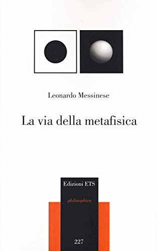 La Via Della Metafisica