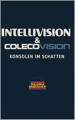 Intellivison & Colecovision: Konsolen im Schatten