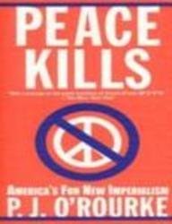 Peace Kills 0802165001 Book Cover