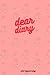Dear Diary: What Happened Today