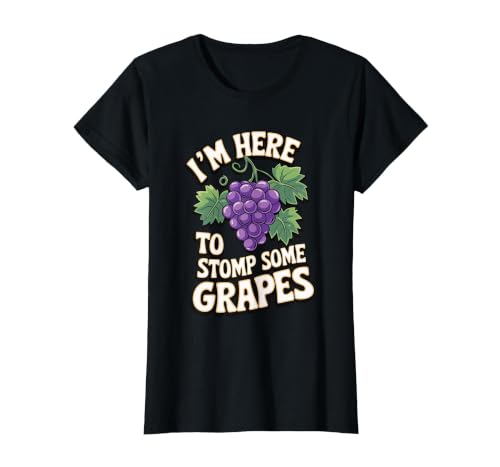 I'm Here to Stomp Some Grapes T-Shirt, Women, Black, XX-Large