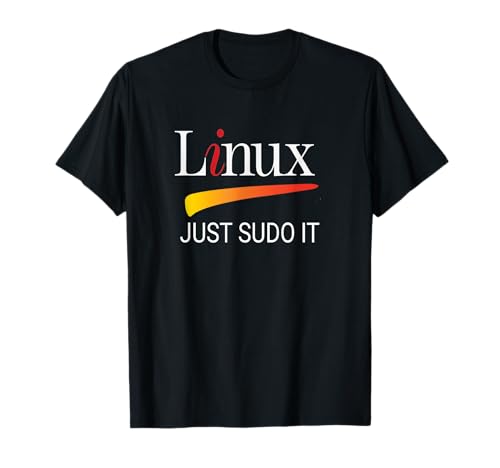 Camiseta para amantes de Linux Just Sudo It, divertido eslogan, humor, camiseta Tux Camiseta