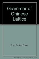 Grammar of Chinese Lattice 9579482403 Book Cover