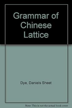 Hardcover Grammar of Chinese Lattice Book