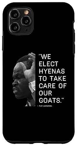 We Elect Hyenas to take care of goats - Plo Lumumba Kenya �X�}�z�P�[�X iPhone 11 Pro Max �p