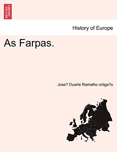As Farpas. (Portuguese Edition)