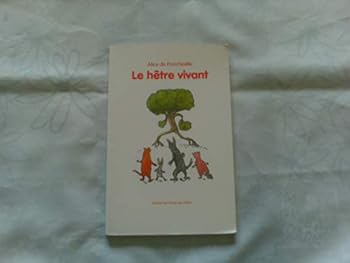 Paperback LE HETRE VIVANT [French] Book