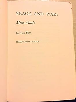 Hardcover Peace and war: man-made Book