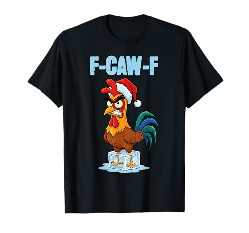 Lustige Weihnachtsmütze mit Hahn-Meme-Motiv, Motiv: Chicken Xmas, F-CAW-F T-Shirt