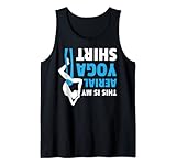This Is My Aerial Yoga Shirt Meditation Workout Mom Gift Tank Top