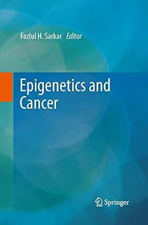 Epigenetics and Cancer Softcover reprint of the original 1st ed. 2013 Edition-电子书百科大全