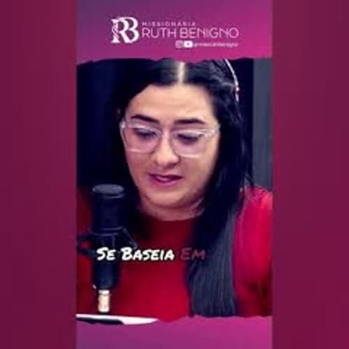 01 - Existe maldi&ccedil;&atilde;o heredit&aacute;ria Miss. Ruth Benigno vs Ap. Heleno Bezerra - Podcast Teologar