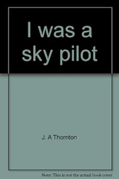 Hardcover I Was a Sky Pilot Book