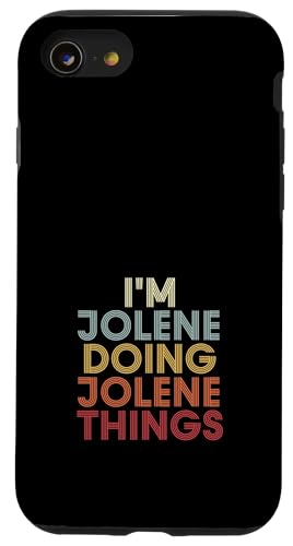 Jolene Name Jolene Personalized Name First Given �X�}�z�P�[�X iPhone SE (2020) / 7 / 8 �p