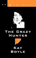 Crazy Hunter Pa (New Directions Bibelot)