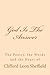 God Is The Answer: The Poetry, the Words and the Heart of