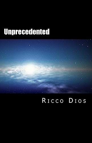 Unprecedented: The Terrestrial Genesis