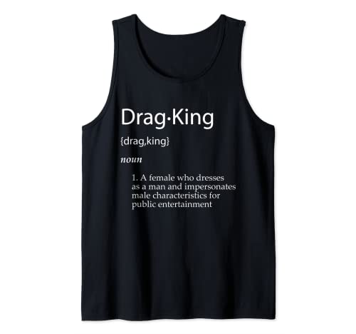 Drag King Definición Broma Divertido Drag King Cross Dresser Drag Camiseta sin Mangas