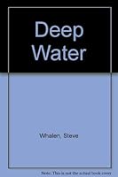 Deep Water. 0851405460 Book Cover