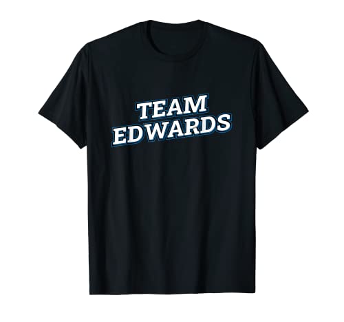 Team Edwards Familiares Apellido Coincidencia Familia Camiseta