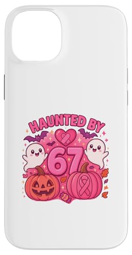 Haunted by 67 Six Seven 6 7 Meme Gen Alpha We Wear Pink nEB X}zP[X iPhone 14 Plus p