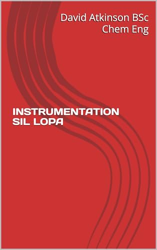 INSTRUMENTATION SIL LOPA (English Edition)