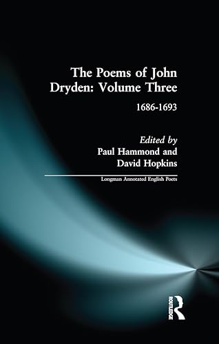 The Poems of John Dryden, Volume III: 1686-1693