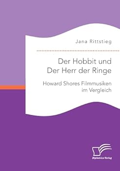 Paperback Der Hobbit und Der Herr der Ringe: Howard Shores Filmmusiken im Vergleich [German] Book
