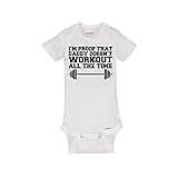 I'm Proof That Daddy Doesn't Workout All The Time Baby Onesie - White Organic Cotton (3-6 Month)