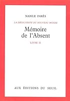 Mémoire de l'absent, Découverte du monde 2020012308 Book Cover