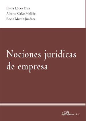 Nociones jurídicas de empresa (SIN COLECCION)