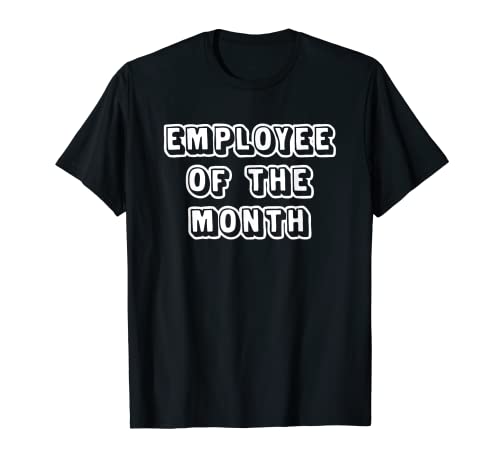 Camiseta con texto en inglés employee of the month camiseta