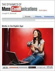 The Dynamics of Mass Communication 10th (tenth) edition Text Only: aa ...