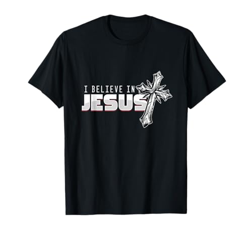 Foi Dieu Jésus-Christ Christ Christ Cadeau religieux T-Shirt