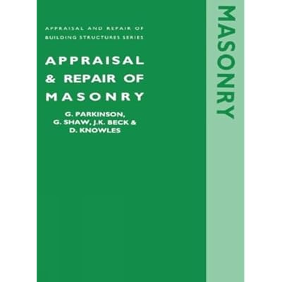 Appraisal and Repair of Masonry