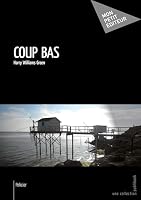 Coup bas (French Edition) 2342017472 Book Cover