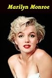 Marilyn Monroe: Von der Fabrik ins Filmstudio (Biographien: Herausragende Menschen des 20. Jahrhunderts, Band 5) - Georg Erwin Thaller  Marilyn Monroe: Von der Fabrik ins Filmstudio (Biographien: Herausragende Menschen des 20. Jahrhunderts, Band 5) - Georg Erwin Thaller