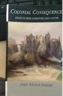 Paperback Colonial Consequences: Essays in Irish Literature and Culture Book