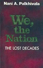 We, the Nation: the Lost Decades 8185944903 Book Cover