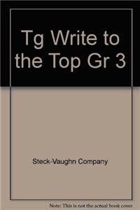 Paperback Tg Write to the Top Gr 3 Book
