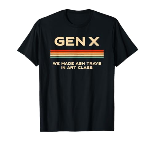 Funny Gen X T-Shirt