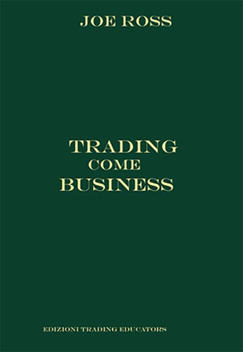  Trading come business