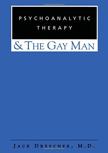 Psychoanalytic Therapy & The Gay Man