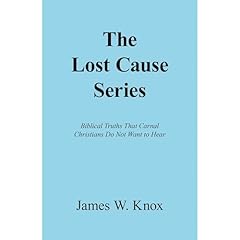 The Lost Cause Series Audiolibro Por James W. Knox arte de portada